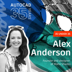 AutoCAD 35 Under 35: Alex Anderson