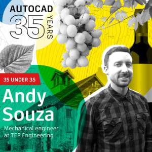 AutoCAD 35 Under 35: Andy Souza