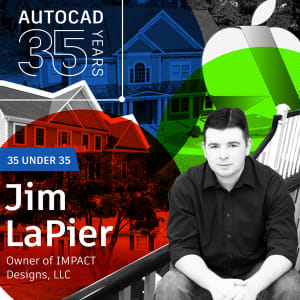 AutoCAD 35 Under 35 Young Designers: Jim LaPier